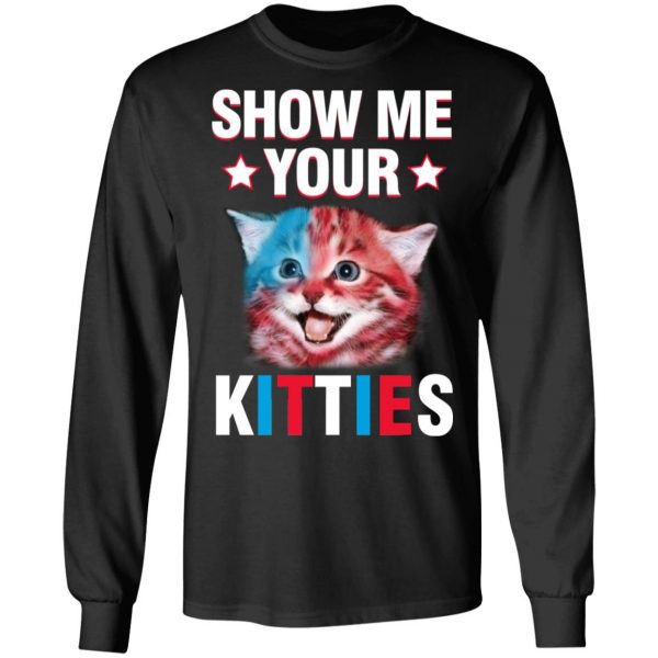Show Me Your Kitties Cat T-Shirts 9