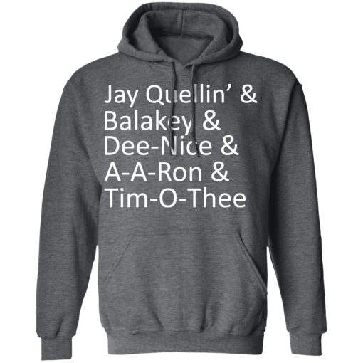 Jay Quellin’ & Balakay & Dee-Nice & A-A-Ron & Tim-O-Thee T-Shirts - Image 12