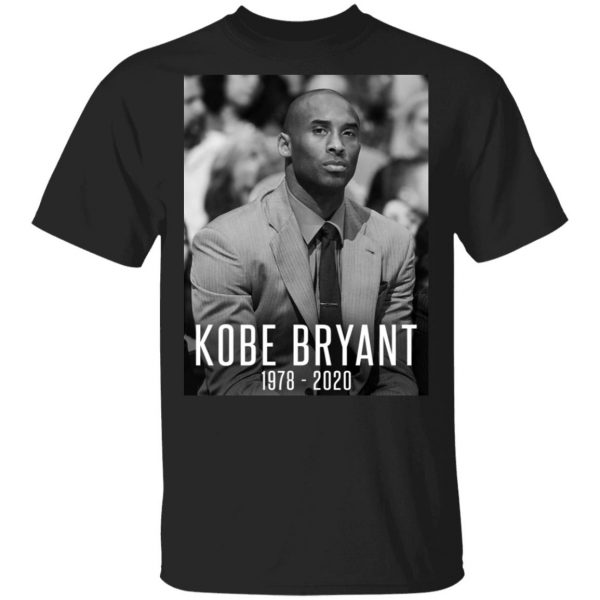 Rip Kobe Bryant 1978 2020 T-Shirts 1