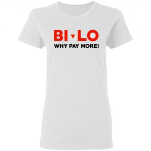 Bi-lo Why Pay More T-Shirts 16