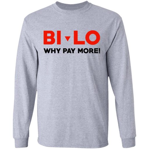 Bi-lo Why Pay More T-Shirts 7