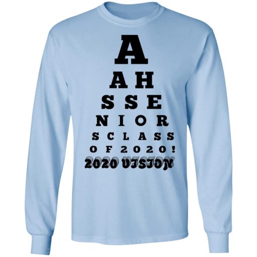 AAHS Seniors Class Of 2020 2020 Vision T-Shirts - Image 9