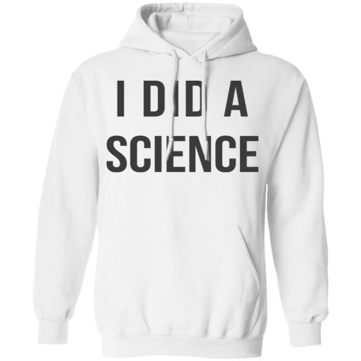 Okay To Be Smart I Did a Science T-Shirts 4