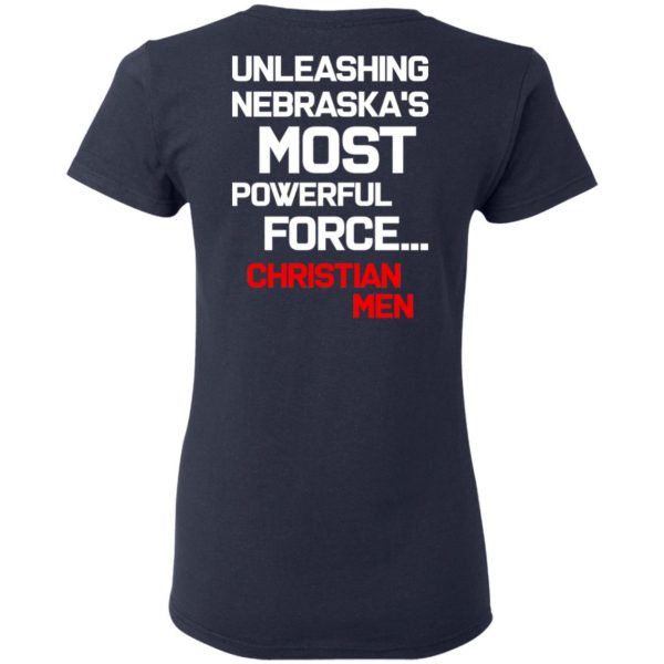 Unleashing Nebraska's Most Powerful Force Christian Men T-Shirts 7
