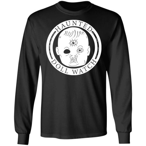 Haunted Doll Watch T-Shirts 3