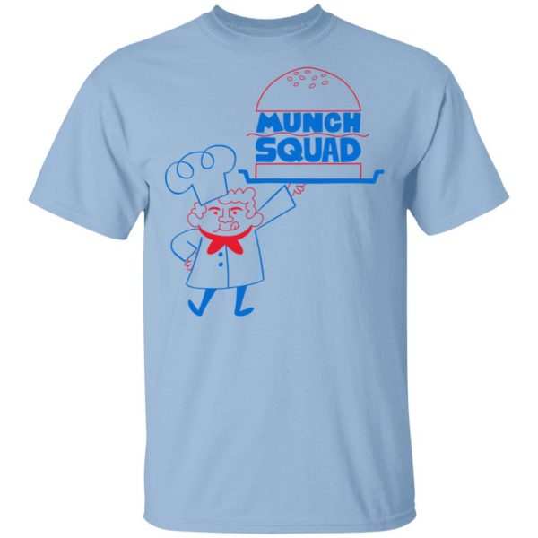 Munch Squad T-Shirts 1