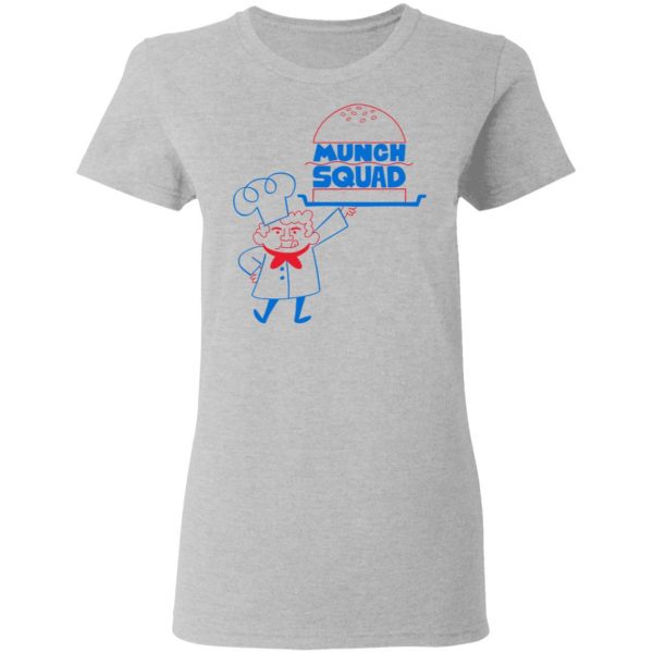 Munch Squad T-Shirts 6