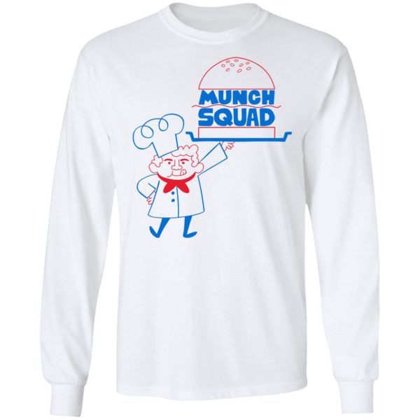 Munch Squad T-Shirts 8
