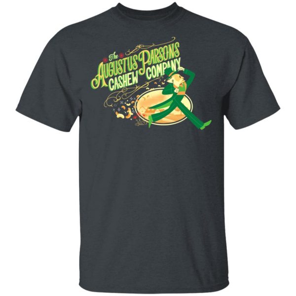 Augustus Parsons Cashew Company T-Shirts 2