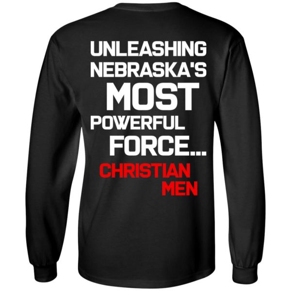 Unleashing Nebraska's Most Powerful Force Christian Men T-Shirts 9