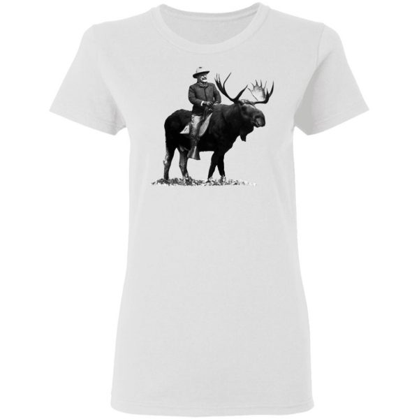Teddy Roosevelt Riding A Bull Moose T-Shirts 2