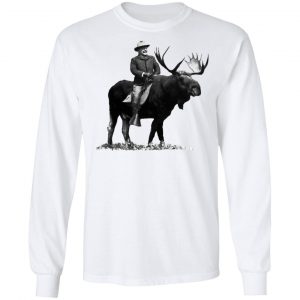 Teddy Roosevelt Riding A Bull Moose T-Shirts 6