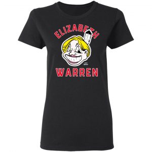 Elizabeth Warren Chief Yahoo T-Shirts 17