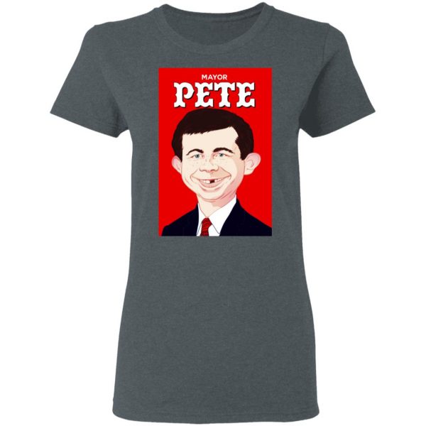 Mayor Pete Buttigieg Alfred E. Neuman T-Shirts 6