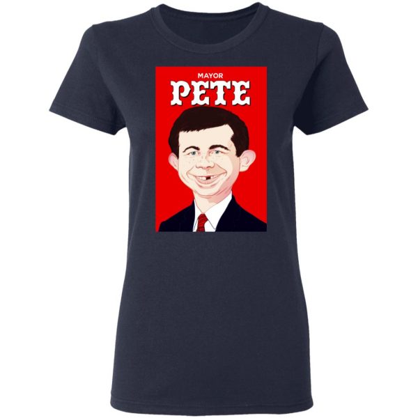 Mayor Pete Buttigieg Alfred E. Neuman T-Shirts 7