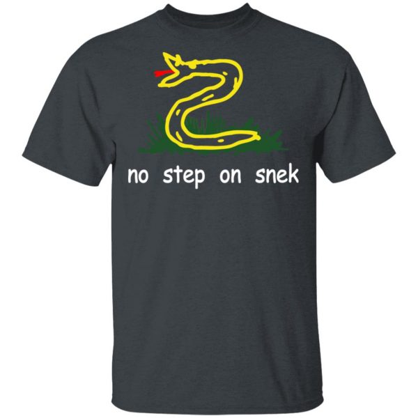 No Step On Snek T-Shirts 2