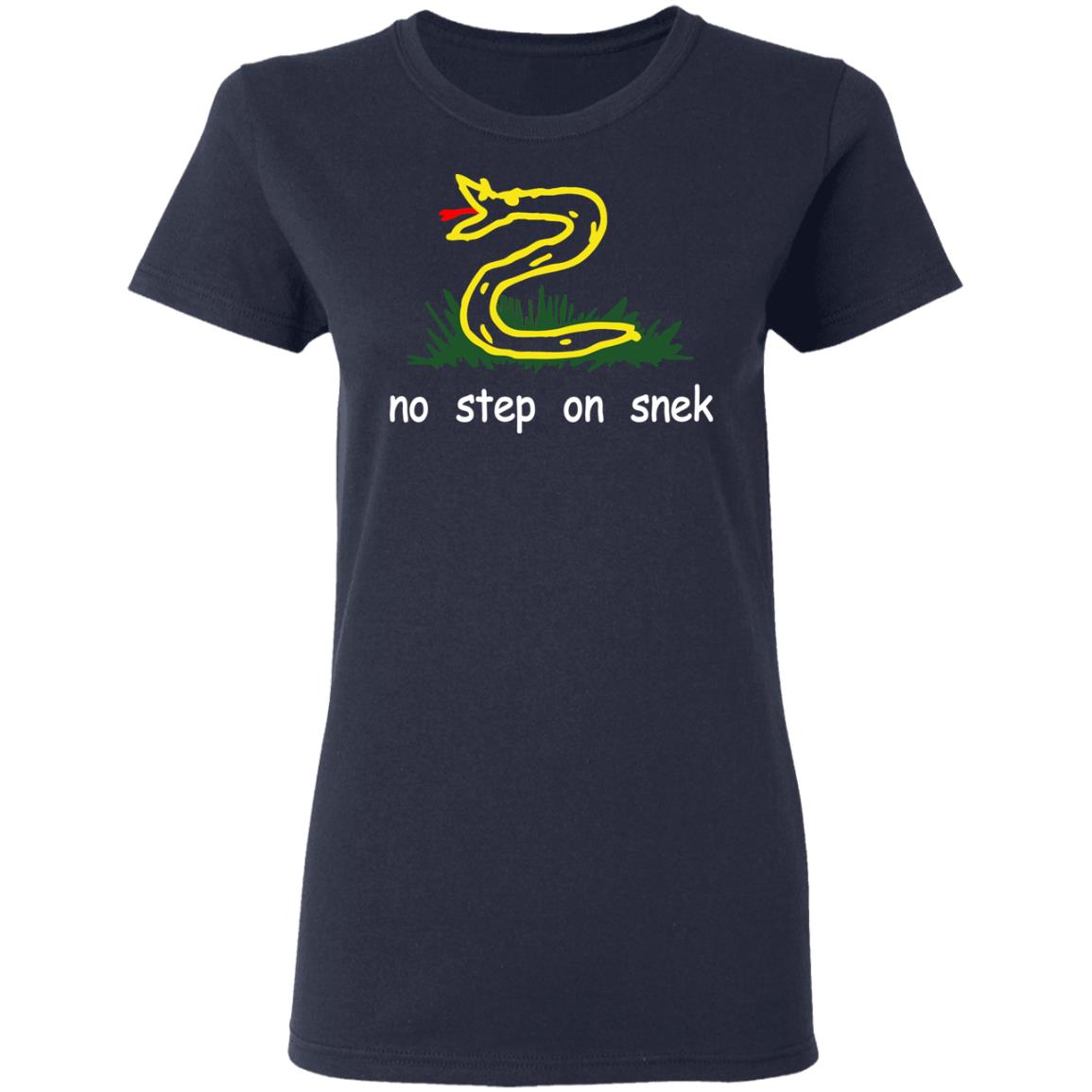 No Step on Snek T-Shirt