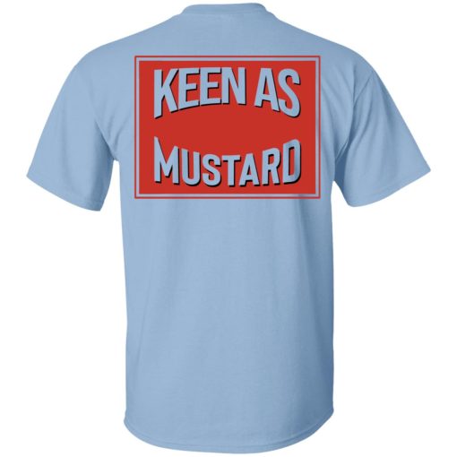 Keen As Mustard T-Shirts - Image 2