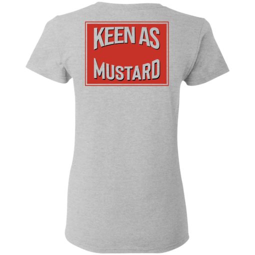 Keen As Mustard T-Shirts 12