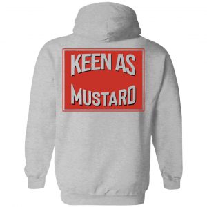 Keen As Mustard T-Shirts 31