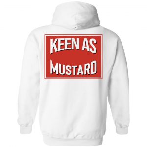 Keen As Mustard T-Shirts 33