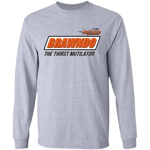 BRAWNDO The Thirst Mutilator T-Shirts 7