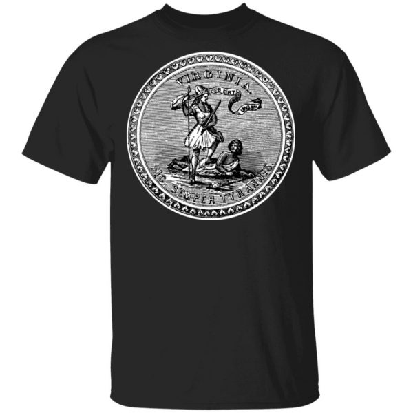 Sic Semper Tyrannis Virgina Great Seal T-Shirts 1