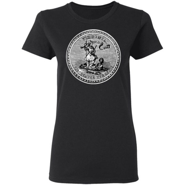 Sic Semper Tyrannis Virgina Great Seal T-Shirts 5