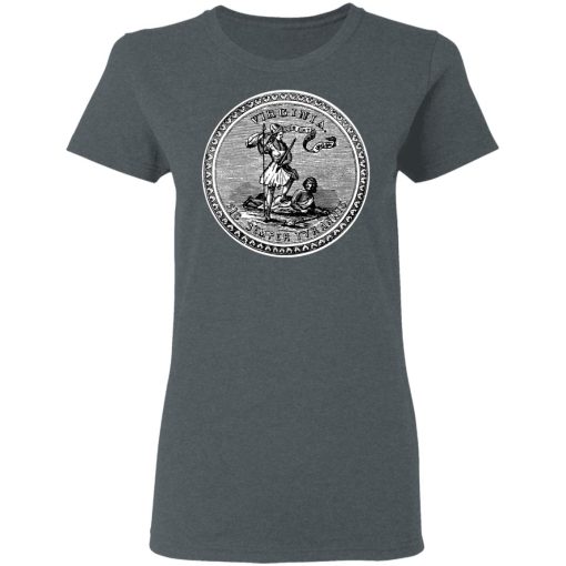 Sic Semper Tyrannis Virgina Great Seal T-Shirts - Image 6