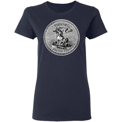 Sic Semper Tyrannis Virgina Great Seal T-Shirts - Image 7