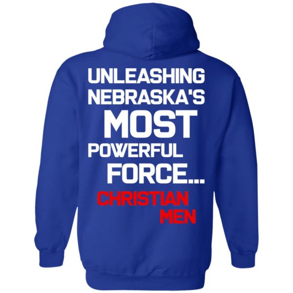 Unleashing Nebraska's Most Powerful Force Christian Men T-Shirts 13