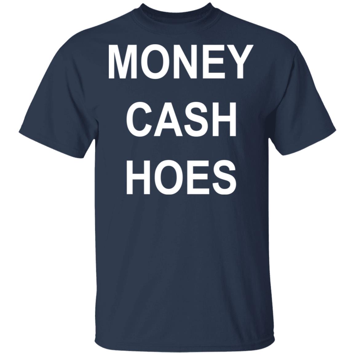 idioom credit vochtigheid Money Cash Hoes T-Shirts | El Real Tex-Mex
