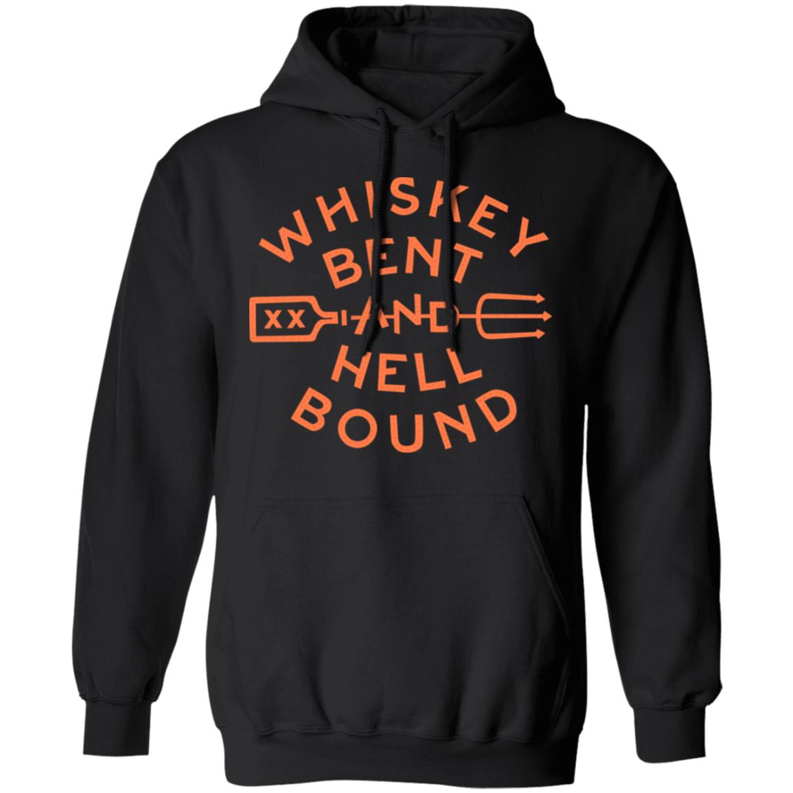 whiskey bent hell bound