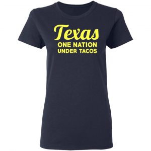 Texas One Nation Under Tacos T-Shirts 19