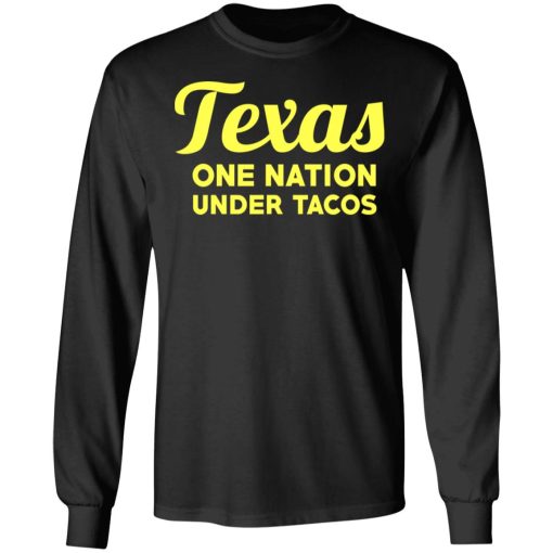 Texas One Nation Under Tacos T-Shirts 3