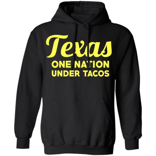 Texas One Nation Under Tacos T-Shirts 4