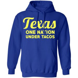 Texas One Nation Under Tacos T-Shirts 25