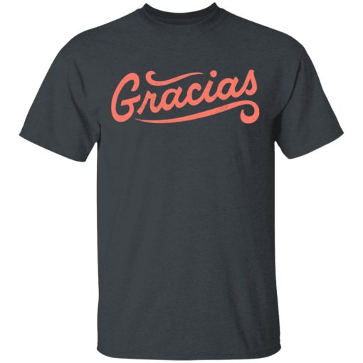 Gracias T-Shirts - Image 2