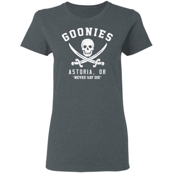 Goonies Astoria Never Say Die T-Shirts 6