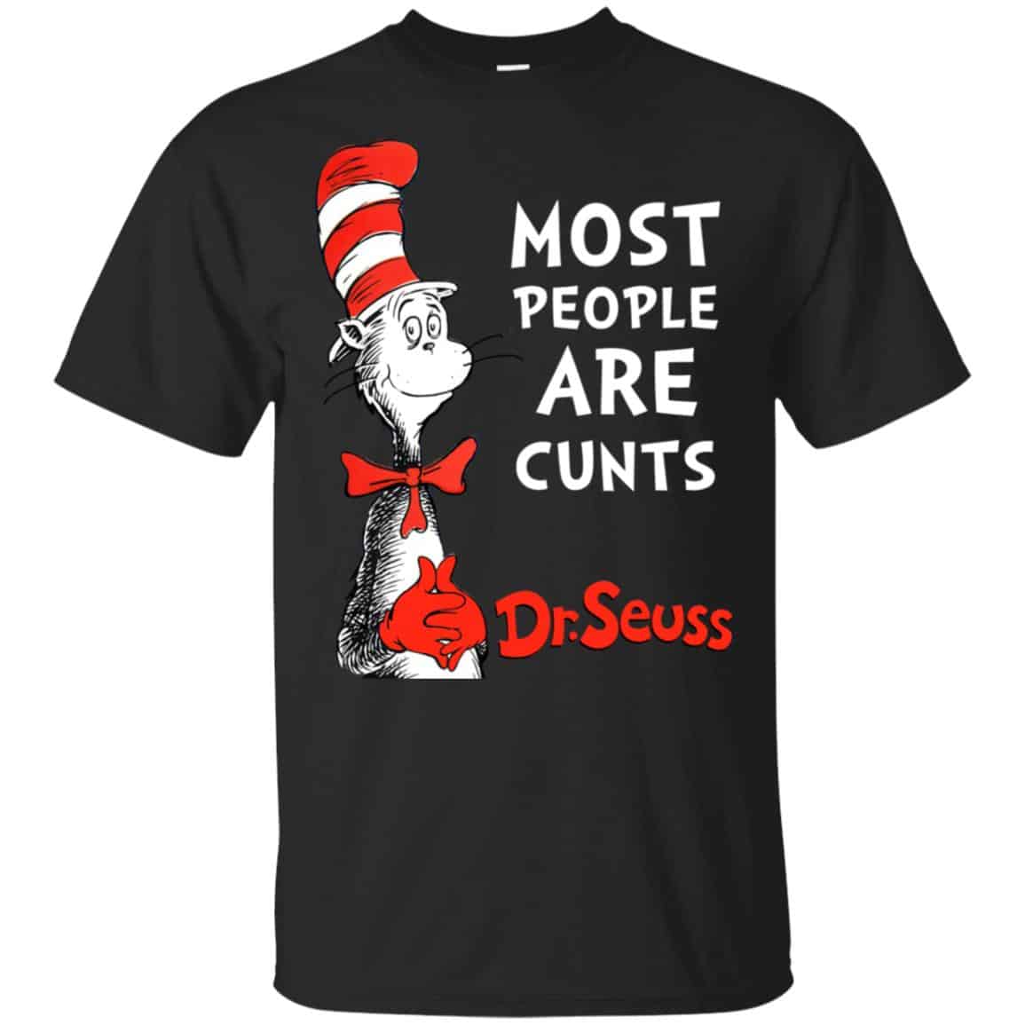 Most People Are Cunts By Dr Seuss