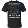 Never Underestimate An Old Man With A Mixing Console T-Shirts Apparel