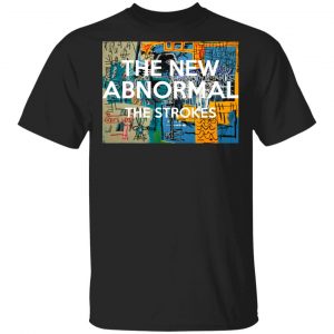 The New Abnormal The Strokes T-Shirts Music