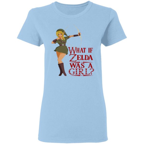 What If Zelda Was A Girl T-Shirts 4