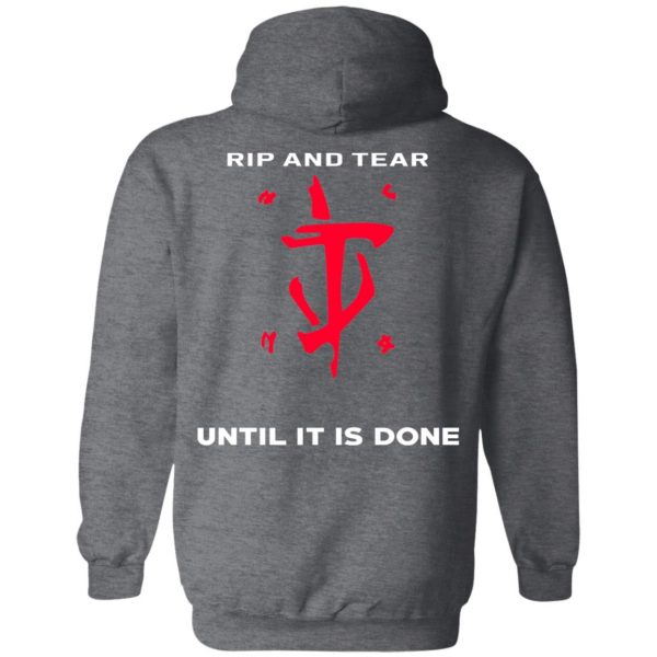 Doom Eternal Rip And Tear Until It Is Done T-Shirts Gaming 26