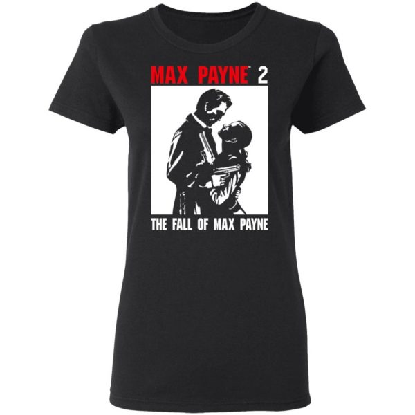 Max Payne 2 The Fall Of Max Payne T-Shirts Hot Products 7