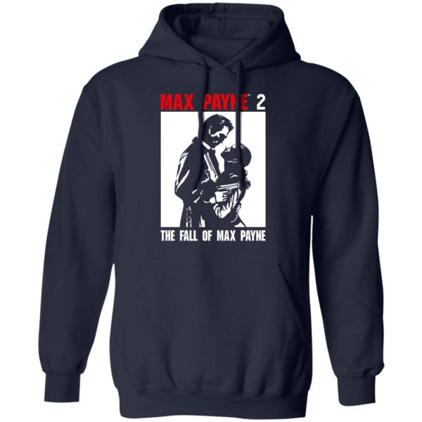 Max Payne 2 The Fall Of Max Payne T-Shirts Hot Products 13