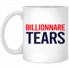 Billionnare Tears Mug Apparel