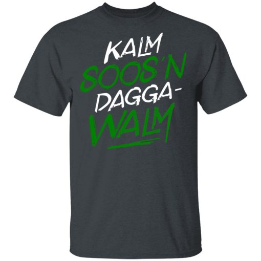 Kalm Soos'n Dagga-Walm T-Shirts - Image 2