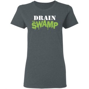 Drain The Swamp T-Shirts 18