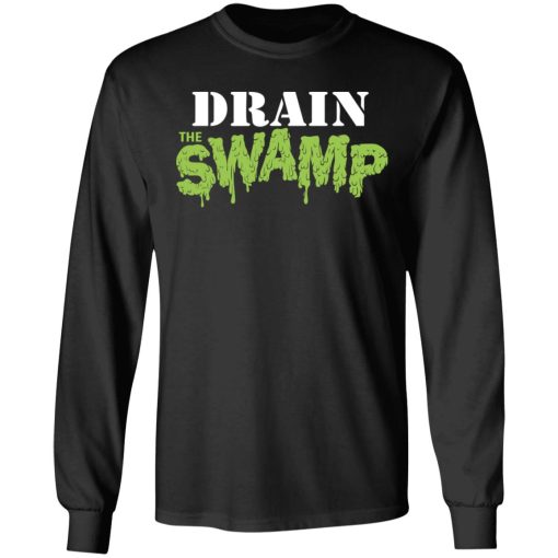 Drain The Swamp T-Shirts - Image 9